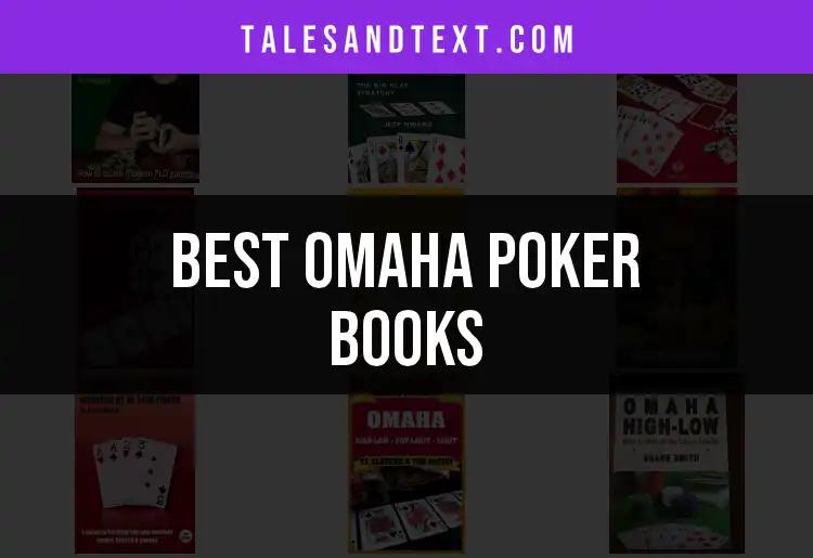Top 10 Omaha Poker Books You Shouldn't Miss