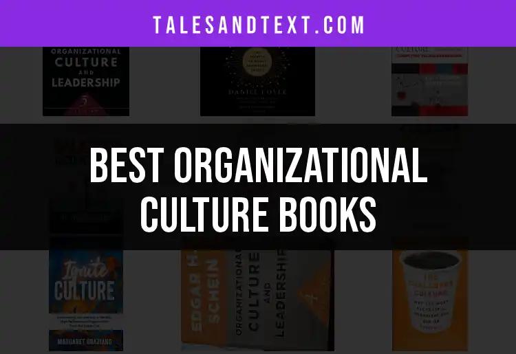 12 Must-Read Organizational Culture Books to Inspire Change
