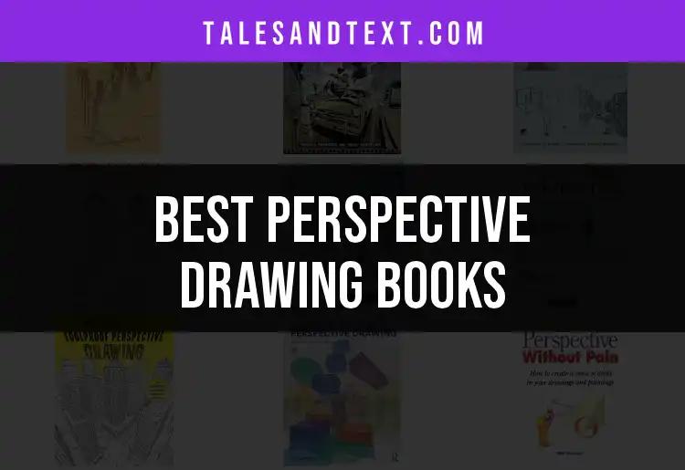 11 Essential Perspective Drawing Books for Every Artist