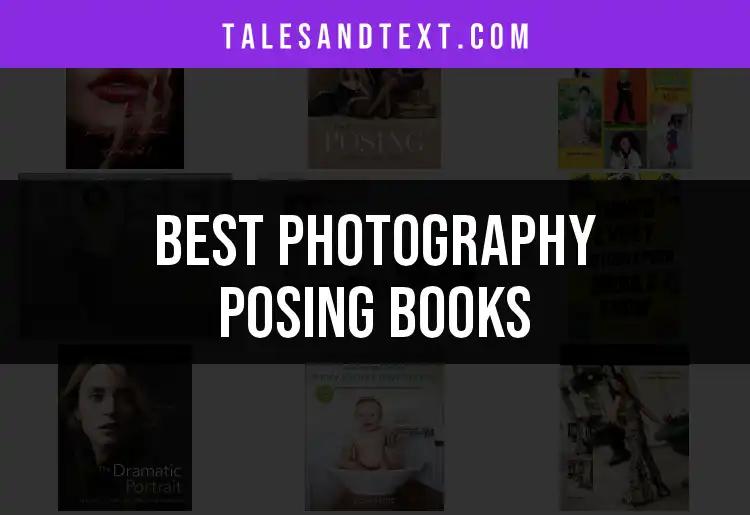 11 Essential Photography Posing Books You Need to Explore