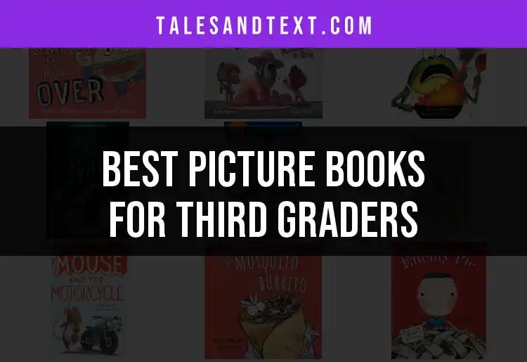13 Picture Books for Third Graders That Spark Imagination