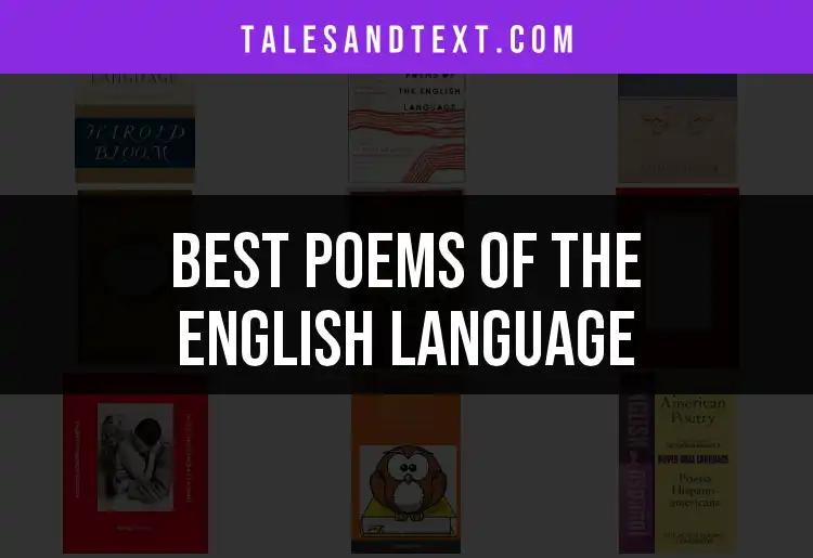 Top 10 Poems of the English Language to Inspire You
