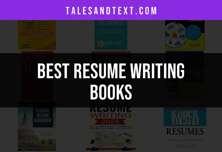 12 Must-Read Resume Writing Books for Career Success