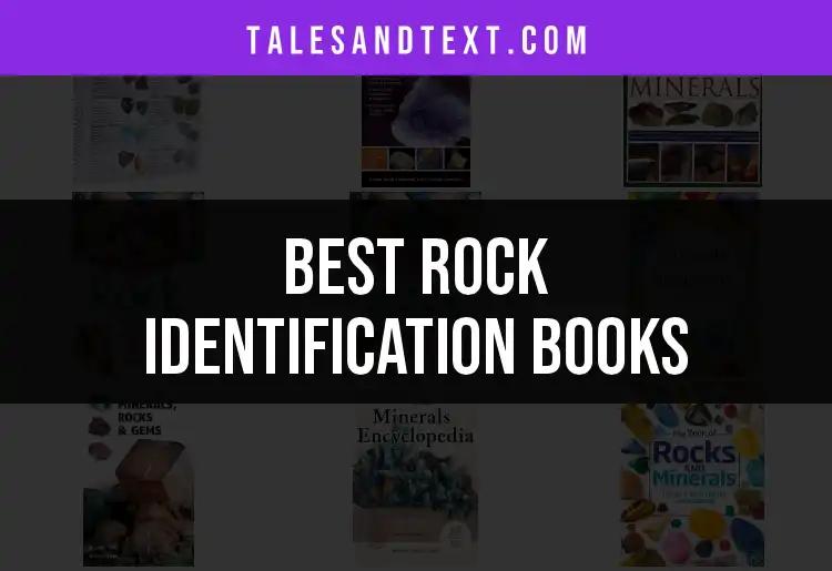 16 Essential Rock Identification Books for Every Geologist