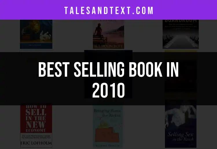 The Top 10 Selling Books You Can't Miss