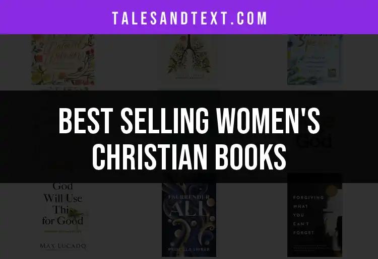 17 Must-Read Women’s Christian Books That Inspire and Uplift