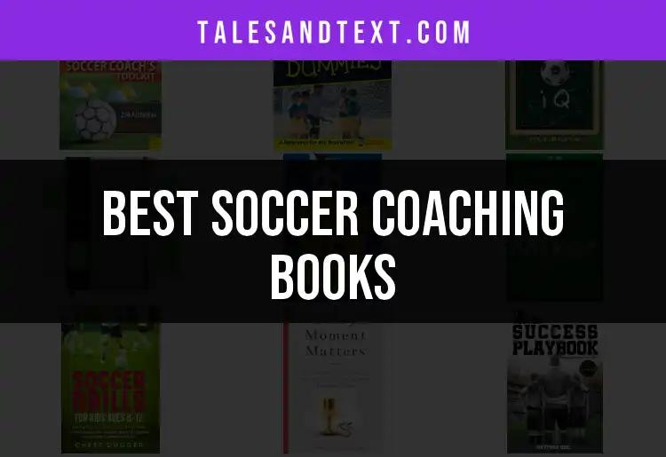 12 Essential Soccer Coaching Books for Every Coach