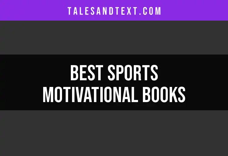 15 Sports Motivational Books to Elevate Your Game