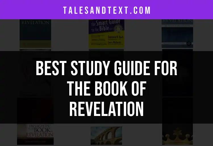 Top 10 Study Guides for the Book of Revelation