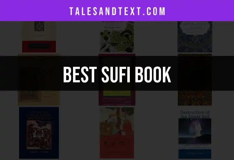 11 Sufi Books That Illuminate the Soul