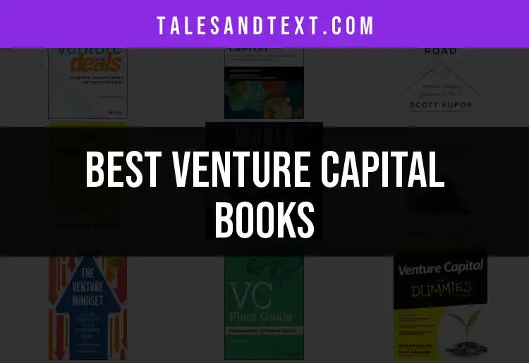 12 Must-Read Venture Capital Books for Aspiring Investors