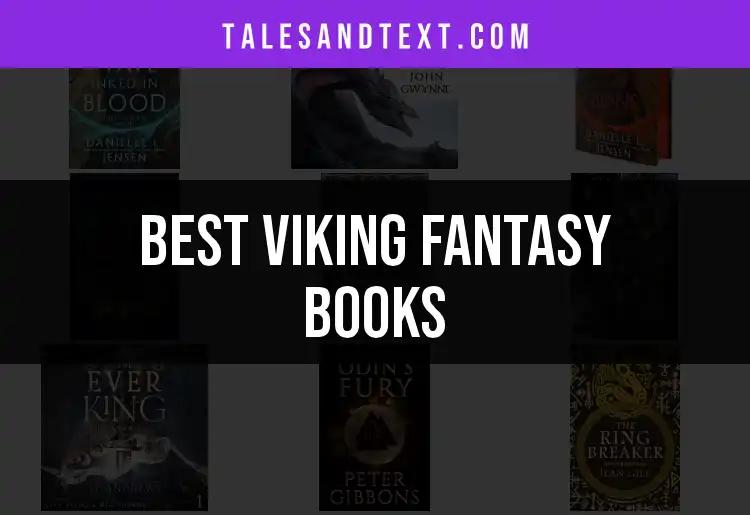 Top 10 Viking Fantasy Books for Epic Adventures