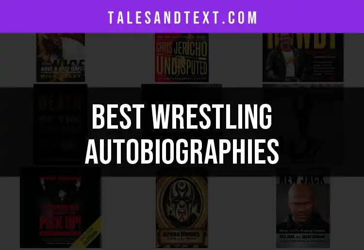 13 Must-Read Wrestling Autobiographies for Fans