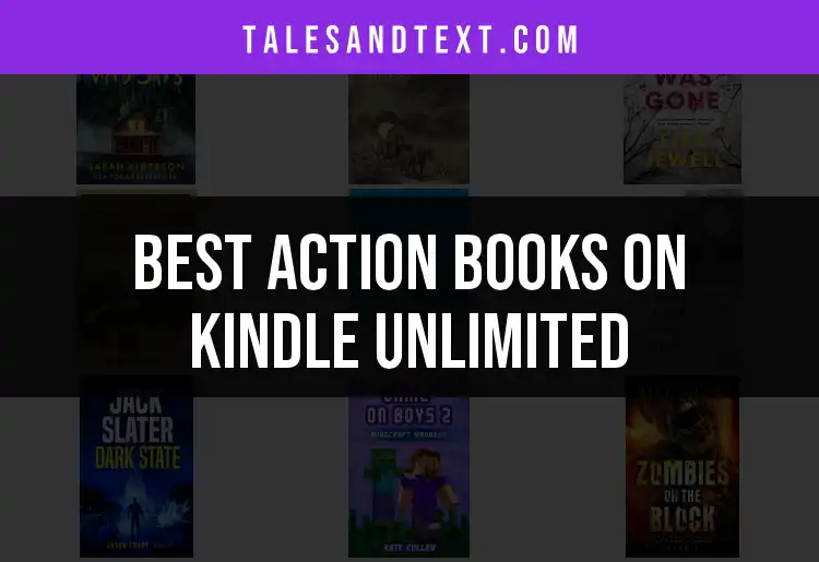 15 Unmissable Action Books on Kindle Unlimited