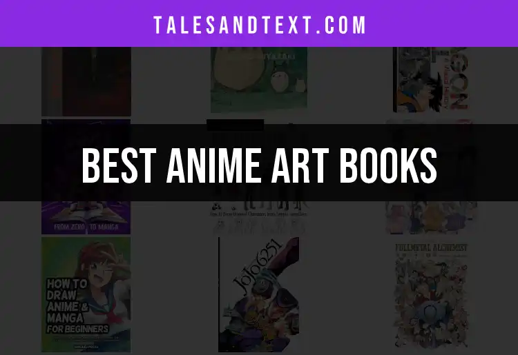 11 Must-Have Anime Art Books for Every Fan