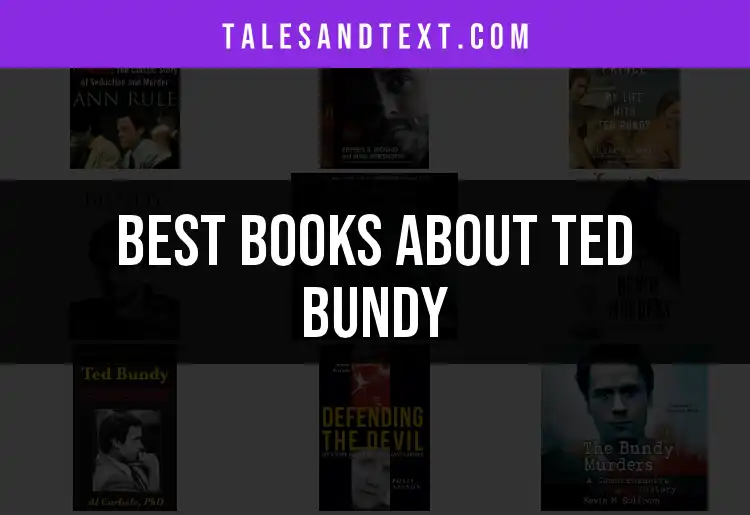 Books Rendy 11 Compelling Books About Ted Bundy You Should Read