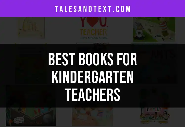 11 MustHave Books for Kindergarten Teachers