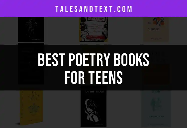 15 Essential Poetry Books for Teens to Inspire and Ignite