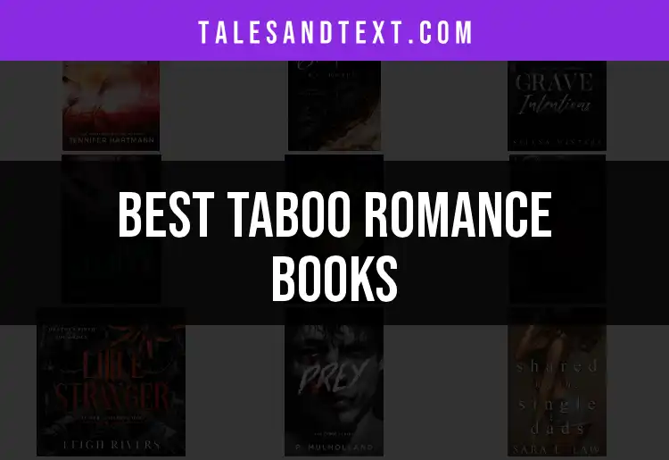 10 Must Read Taboo Romance Books For Adventurous Souls 10-must-read-taboo-romance-books-for-adventurous-souls